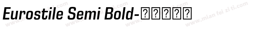 Eurostile Semi Bold字体转换